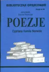 Biblioteczka opracowań nr 044 Poezje Norwida - Danuta Polańczyk