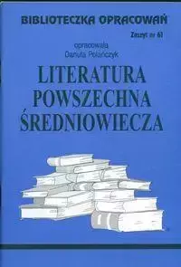 Biblioteczka opracowań nr 061 Literatura Średniow - Danuta Polańczyk