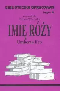 Biblioteczka opracowań nr 093 Imię Róży - Danuta Wilczycka