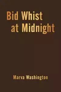 Bid Whist at Midnight - Marva Washington