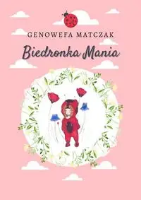 Biedronka Mania - Genowefa Matczak