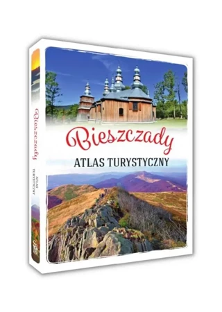 Bieszczady. Atlas turystyczny - Gabriela Gorączko