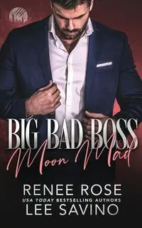 Big Bad Boss - Rose Renee