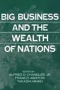 Big Business and the Wealth of Nations