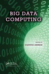 Big Data Computing - Akerkar Rajendra