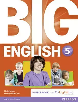 Big English 5 Pupil's Book with MyEngLab - Mario Herrera, Christopher Sol Cruz