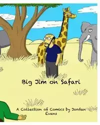 BigJim on Safari - Jordan Evans