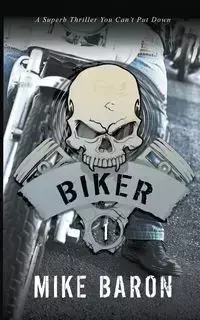 Biker - Mike Baron