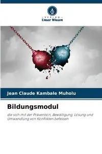 Bildungsmodul - Jean Claude Kambale Muholu