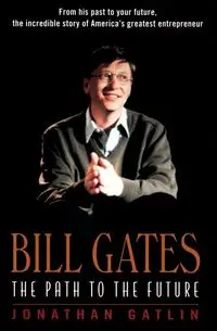 Bill Gates - Jonathan Gatlin