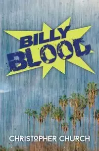 Billy Blood - Christopher Church