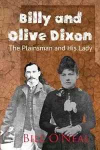 Billy and Olive Dixon - Bill O'Neal