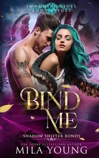 Bind Me - Young Mila