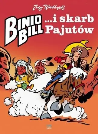 Binio Bill i skarb Pajutów - Jerzy Wróblewski