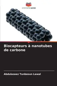 Biocapteurs à nanotubes de carbone - Lawal Abdulazeez Tunbosun