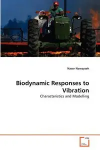 Biodynamic Responses to Vibration - Nawayseh Naser