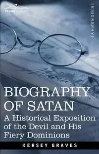 Biography of Satan - Graves Kersey