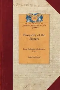 Biography of the Signers - John Sanderson