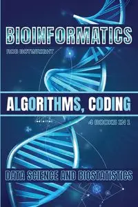 Bioinformatics - Rob Botwright