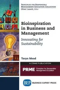 Bioinspiration in Business and Management - Taryn Mead