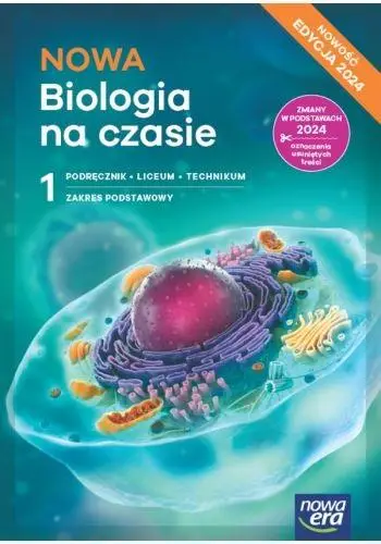 Biologia LO 1 Biologia na czasie podr ZP w.2024 - Anna Helmin, Jolanta Holeczek