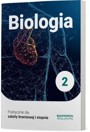 Biologia SBR 2 Podr. w. 2020 OPERON - Beata Jakubik, Renata Szymańska