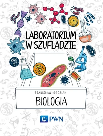 Biologia laboratorium w szufladzie - Stanisław Łoboziak