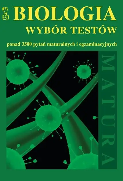 Biologia wybór testów MEDYK - Andrzej Persona