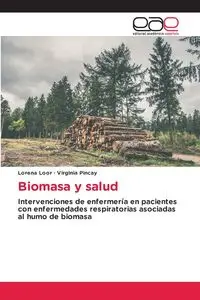 Biomasa y salud - Lorena Loor