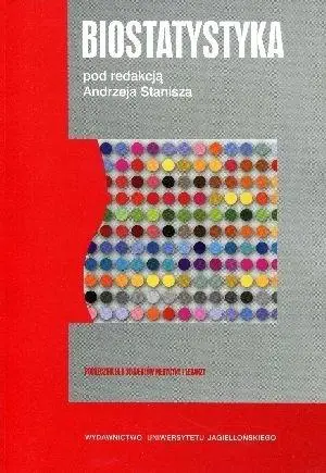 Biostatystyka. Podręcznik dla studentów i lekarzy - Andrzej Stanisz (red.)