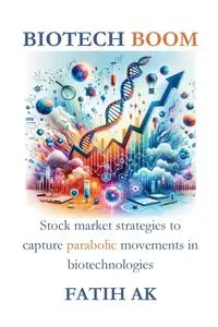 Biotech Boom - AK Fatih