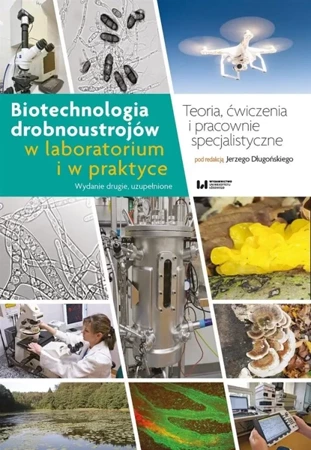 Biotechnologia drobnoustrojów w laboratorium... - Jerzy Długoński