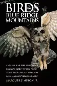 Birds of the Blue Ridge Mountains - Marcus B. Simpson Jr.