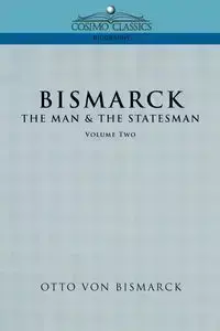 Bismarck - Von Otto Bismarck