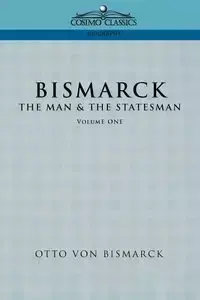 Bismarck - Von Otto Bismarck