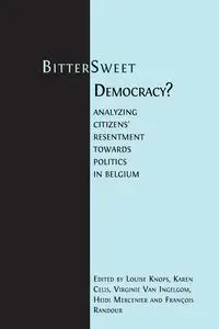 Bitter-Sweet Democracy? - Knops Louise