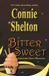 Bitter Sweet - Shelton Connie