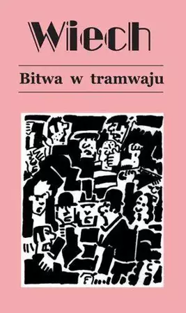 Bitwa w Tramwaju - Stefan Wiechecki