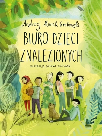 Biuro dzieci znalezionych - Andrzej Marek Grabowski, Joanna Rusinek