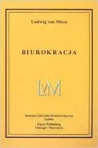 Biurokracja - von Ludwig Mises