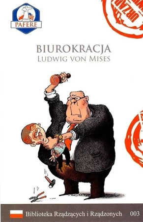 Biurokracja - von Ludwig Mises