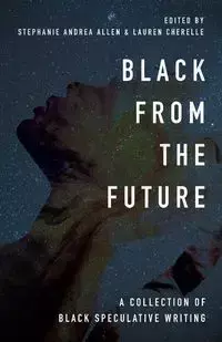 Black From the Future - Allen Stephanie Andrea