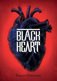 Black Heart - Łukasz Godlewski