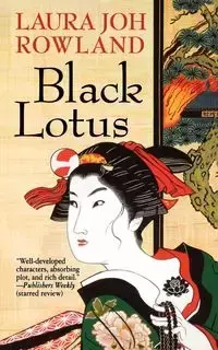 Black Lotus - Laura Rowland Joh