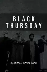Black Thursday - al-Tijani Muhammad