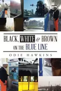 Black, White & Brown On The Blue Line - Hawkins Odie