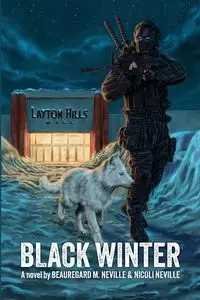 Black Winter - NeVille Beauregard