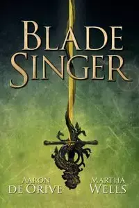 Blade Singer - Aaron De