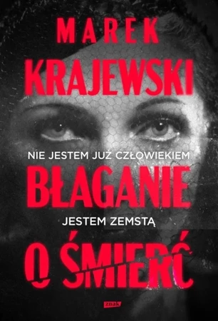 Błaganie o śmierć - Marek Krajewski