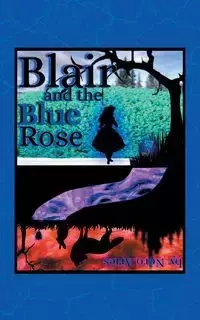 Blair and the Blue Rose - Aries Nero